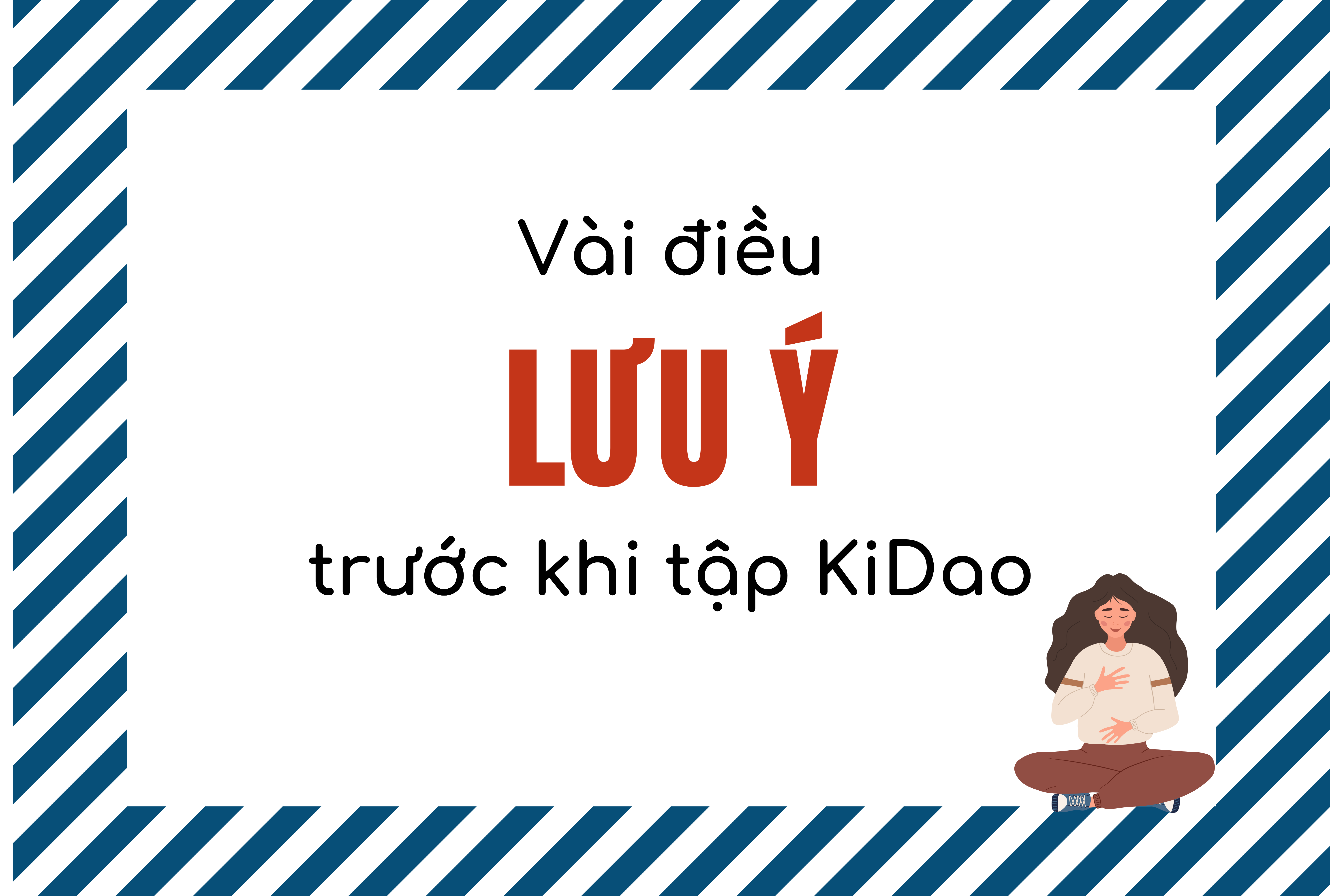 Ảnh bìa vài điều lưu ý trước khi tập Kidao