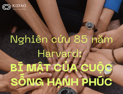 NGHIÊN CỨU 85 NĂM CỦA HARVARD: BÍ MẬT CỦA CUỘC SỐNG HẠNH PHÚC